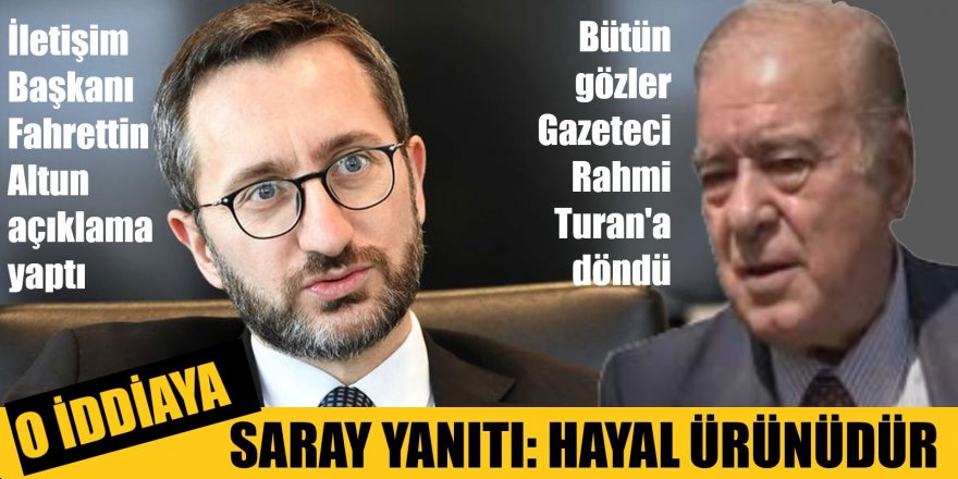 Rahmi Turan'ın CHP iddiasıyla ilgili Saray'dan ilk açıklama geldi!