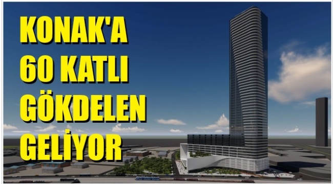 İzmir Mersinli'ye 60 katlı gökdelen