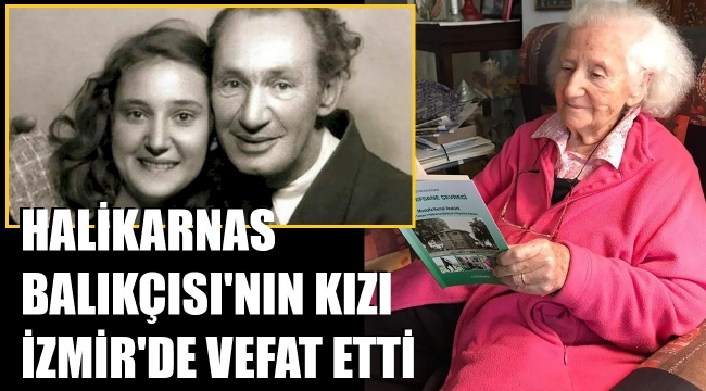 Cevat Şakir'in kızı İzmir'de vefat etti
