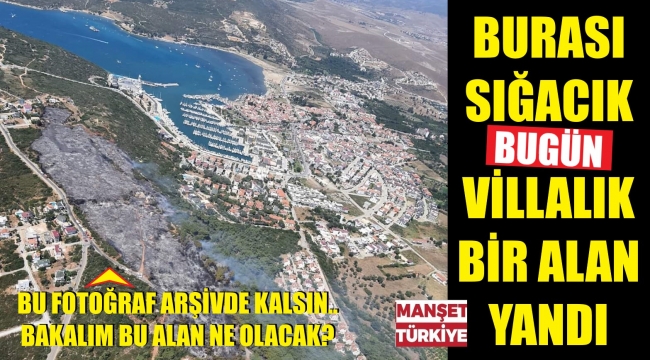 Yanan yeri görünce şaşırdık mı?