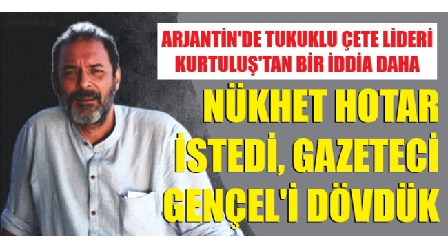 Arjantin cezaevinden ürperten iddialar