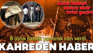 Elazığ'da yangında 8 aylık bebek öldü, 2 çocuk yaralandı