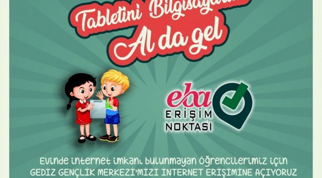 Gediz gençlik merkezine EBA erişim noktası