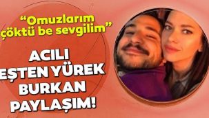 Acılı eşten ağlatan paylaşım