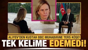 Aliyev'den BBC muhabirine ters köşe!