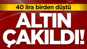 Altın 40 lira düştü