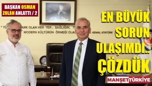 En büyük problemi çözüme kavuşturduk