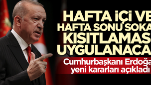 Hafta sonu tam gün sokağa çıkma çıkma yasağı