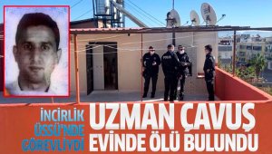 İncirlik'te görevli uzman çavuş evinde ölü bulundu