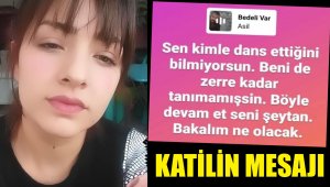 Katil, öldürmeden önce mesaj vermiş