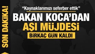 Bakan Koca'dan aşı açıklaması