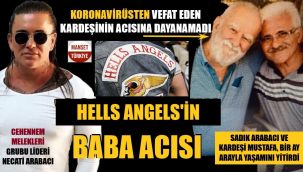 'Cehennem Melekleri' liderinin babası vefat etti