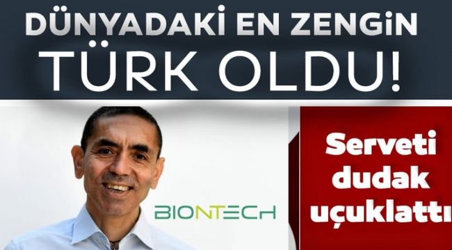 Dünyadaki en zengin 500 kişi listesine girdi