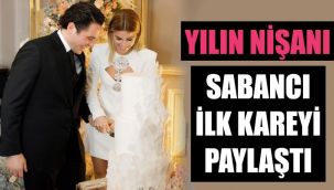 Hacı Sabancı ve Nazlı Kayı nişanından ilk kare