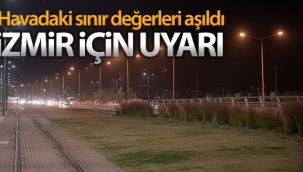 Havadaki sınır değerleri aşıldı, uyarı geldi