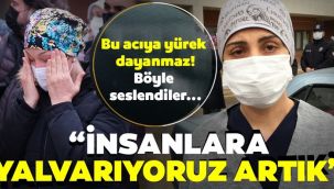 Hemşirenin cenazesinde, hemşireler yalvardılar