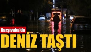 İzmir Karşıyaka'da deniz taştı... Araçlar sular altında kaldı