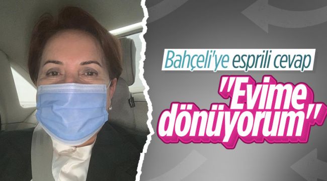 Meral Akşener'den Devlet Bahçeli'nin çağrısına yanıt