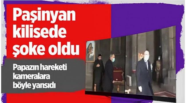 Papaz, Ermenistan Başbakanı Paşinyan'ı kiliseden kovdu