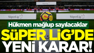 Süper Lig'de 'hükmen yenilgi' kararı