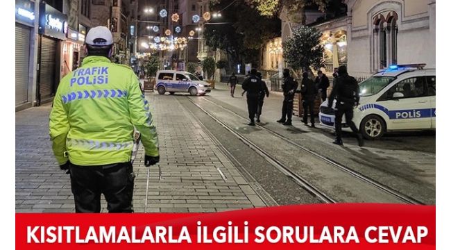 Tedbirlerle ilgili en çok merak edilen 5 soruya cevap