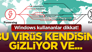 Windows kullananlar dikkat! Bu virüs kendisini gizliyor ve...