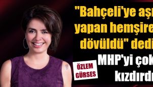 "Bahçeli'ye aşı yapan hemşire dövüldü" sözüyle ortalık karıştı