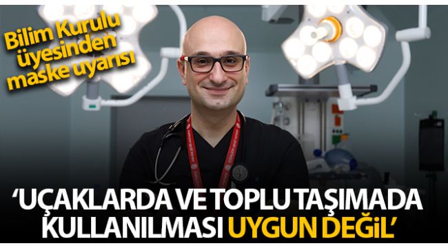 Bu maskelerin kullanımı uygun değil