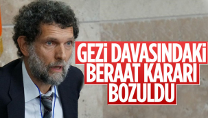 Gezi davasında Kavala hakkındaki beraat bozuldu