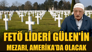 Gülen, Amerika'da mı toprağa verilecek