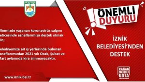 İznik Belediyesi 3 ay kira almayacak