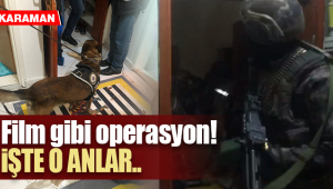 Karaman'da 300 polisle baskın