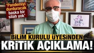 Koronayı durduracak başka bir silah yok!