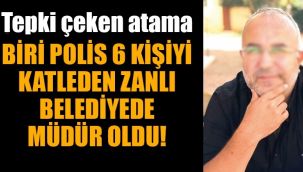 Seri katil, belediyede müdür oldu!
