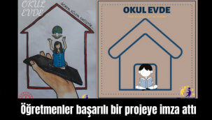 Öğretmenler başarılı bir projeye imza attı