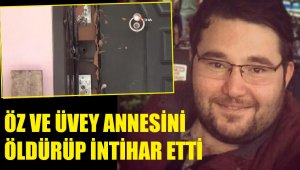 Evde dehşet yaşandı: 3 ölü