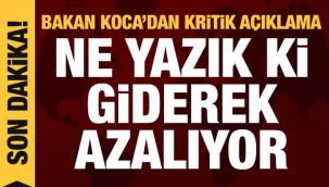 Bakan Koca: Tedbirlere uyum giderek azalıyor