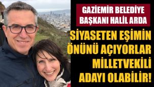 Başkan Arda: Eşim milletvekili adayı olarak karşınıza çıkabilir
