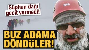 Buz adama döndüler...