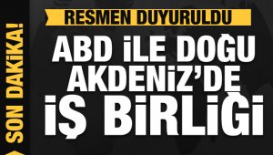 Doğu Akdeniz'de flaş gelişme!