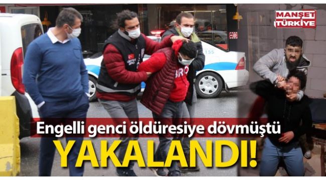 Engelli genci öldüresiye döven zanlıya ters kelepçe