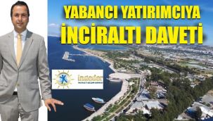 İnciraltı için sağlık turizmcilerine yatırım çağrısı