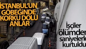 İşçiler ölümden saniyelerle kurtuldu