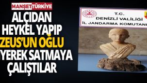 Alçıdan heykeli Zeus'un oğlu diye satacaklardı