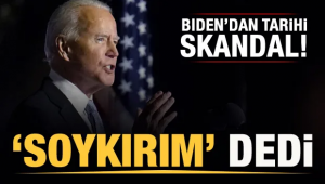 Biden, 1915 olayları için "soykırım" dedi