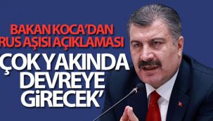 Çok yakında Sputnik V aşısı da devreye girecek