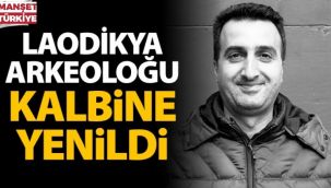 Genç arkeolog kalbine yenildi