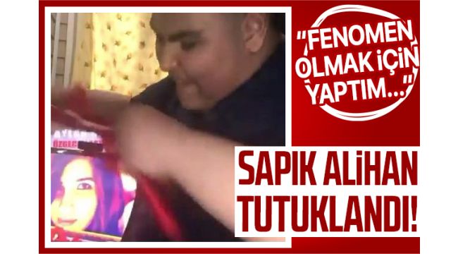 'Sapık Alihan' hesabının kullanıcısı tutuklandı