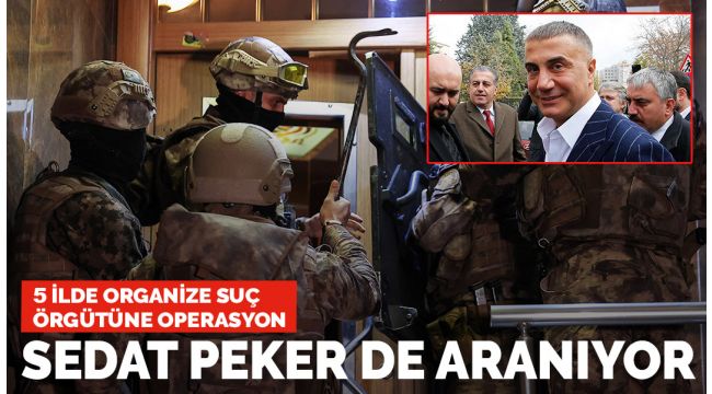 Sedat Peker için arama kararı