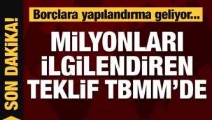 Borçlara yapılandırma geliyor!